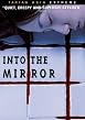 Into the Mirror