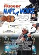 The Friggin Mafia Movie