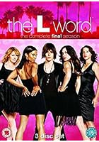 The L Word - Complete Sixth Season