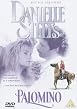 Danielle Steel's Palomino