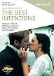 The Best Intentions