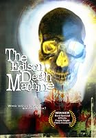 The Edison Death Machine