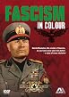Fascism In Colour