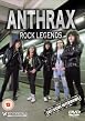 Anthrax - Rock Legends Unauthorised