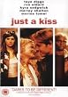Just A Kiss