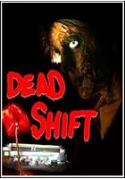 Dead Shift