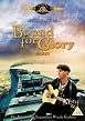 Bound For Glory