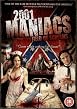 2001 Maniacs - Field Of Screams