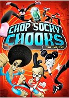 Chop Socky Chooks - Series 1