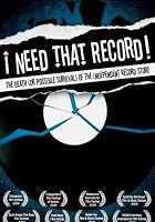I Need That Record