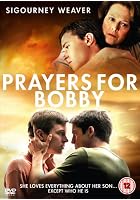 Prayers for Bobby