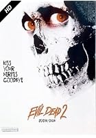 Evil Dead 2 - Dead by Dawn