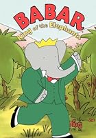 Babar - King Of The Elephants