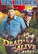 Dead or Alive