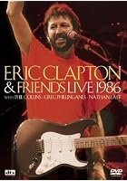 Eric Clapton And Friends - Live