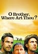 O Brother, Where Art Thou?