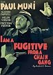 I am a Fugitive from a Chain Gang