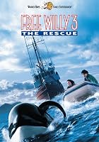 Free Willy 3 - The Rescue