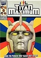 Titan Maximum