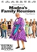 Madea's Family Reunion