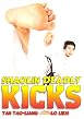 Shaolin Deadly Kicks