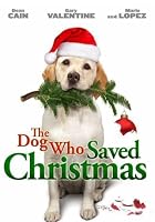 The Dog Who Saved Christmas