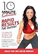 10 Minute Solution - Rapid Results Fat Burner
