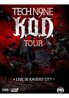 Tech N9ne - K.O.D. Tour