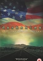 Dark Skies - The Complete Series