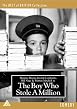 The Boy Who Stole A Million