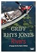 Rivers With Griff Rhys Jones