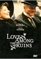 Love Among the Ruins