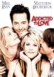 Addicted to Love