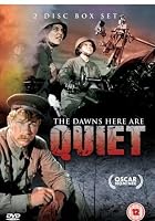 The Dawns Here Are Quiet
