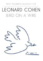 Leonard Cohen - Bird On A Wire - Live