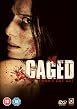 Caged