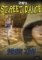 Learn Street Dance - Street Jazz