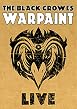 The Black Crowes - Warpaint - Live 2008