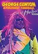 George Clinton / Parliament / Funkadelic - Live at Montreux 2004