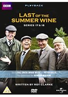 Last Of The Summer Wine - Series 17 And 18 - Complete