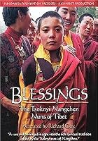 Blessings: The Tsoknyi Nangchen Nuns of Tibet