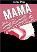 Mama Dracula
