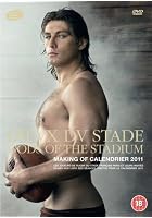 Gods Of The Stadium: Making Of The Calendar 2011