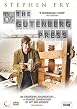 Stephen Fry And The Gutenberg Press