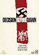 Decision Before Dawn