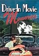 Drive-In Movie Memories