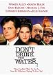 Don't Drink the Water