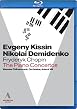 Chopin - The Piano Concertos