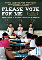Please Vote For Me