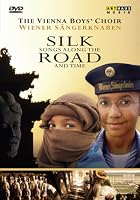 The Vienna Boys' Choir - Silk Road
